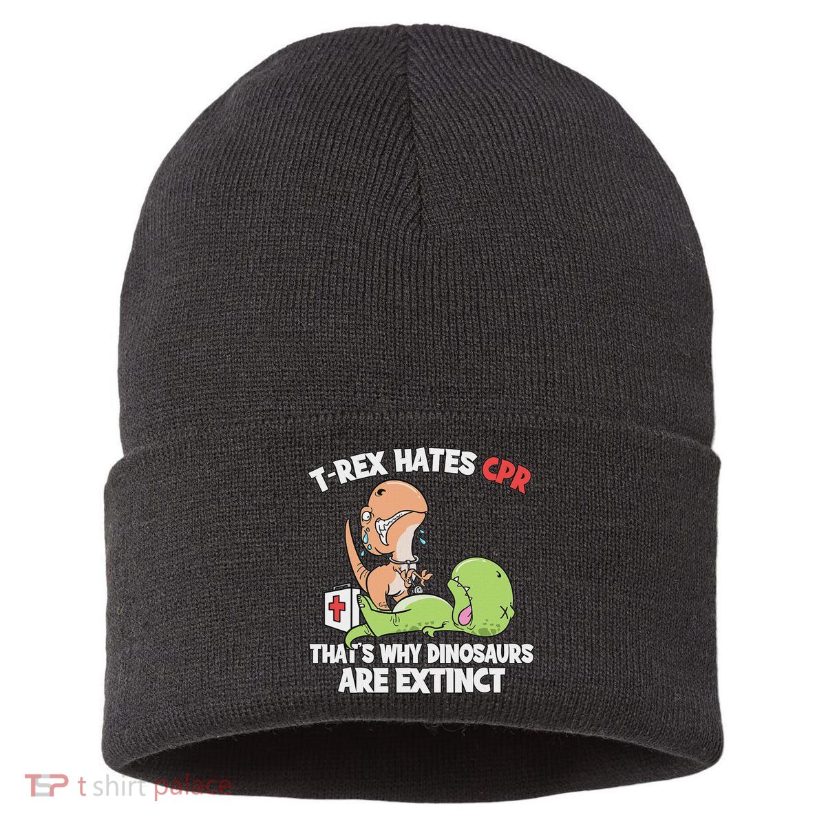 Trex Hates Cpr Dinosaur Nurse Sustainable Knit Beanie