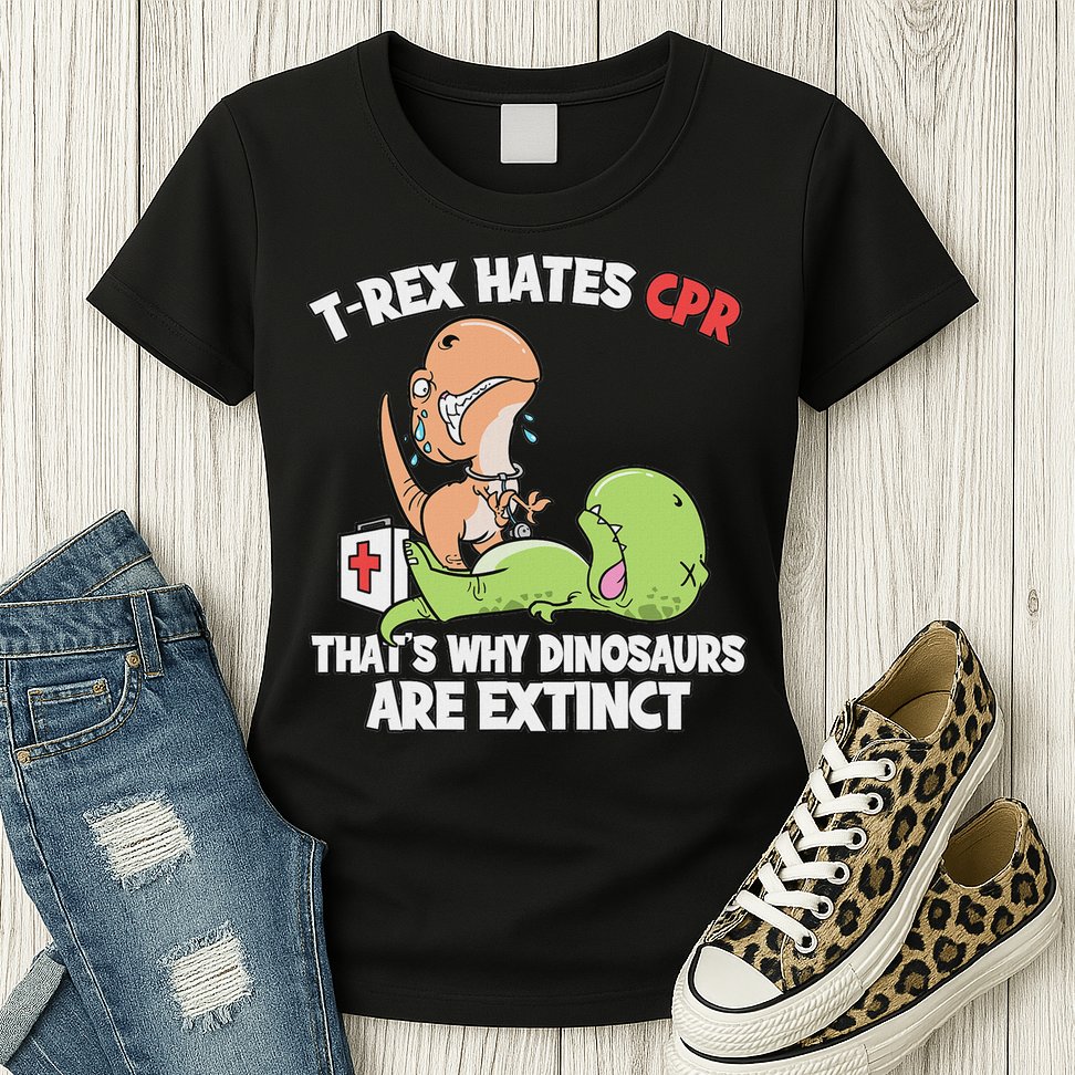 Trex Hates Cpr Dinosaur Nurse Womens T-Shirt