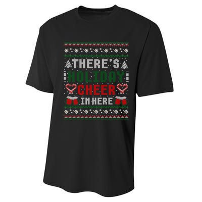 ThereS Holiday Cheer In Here Christmas Ugly Performance Sprint T-Shirt