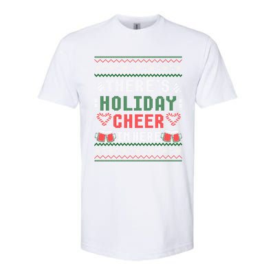 ThereS Holiday Cheer In Here Christmas Ugly Softstyle CVC T-Shirt