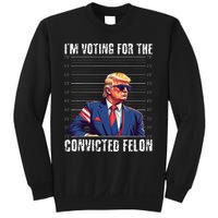 Trump Height Chart Gift I Am Voting Convicted Felon Sweatshirt