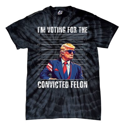 Trump Height Chart Gift I Am Voting Convicted Felon Tie-Dye T-Shirt