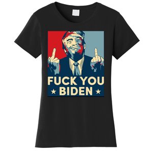 Trump Hope Design Fuck You Biden Women's T-Shirt