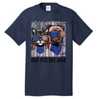 Trump Harris Debate Eating The Dogs Cat Make Pets Safe Again Tall T-Shirt