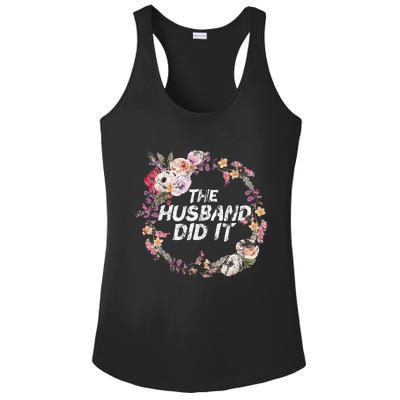 The Husband Did It True Crime Gift Ladies PosiCharge Competitor Racerback Tank