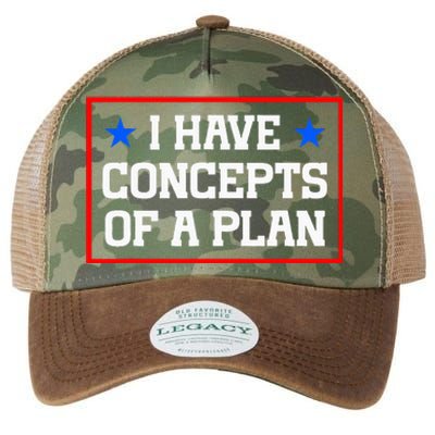 Trump Harris Debate Saying I Have Concepts Of A Plan 2024 Legacy Tie Dye Trucker Hat