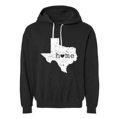Texas Home Distressed Tx Map With Heart Garment-Dyed Fleece Hoodie