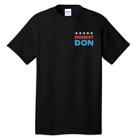 Trump Honest Don 2024 Funny Tall T-Shirt