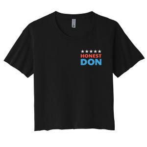 Trump Honest Don 2024 Funny Women's Crop Top Tee