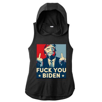 Trump Hope Design Fuck You Biden Ladies PosiCharge Tri-Blend Wicking Draft Hoodie Tank