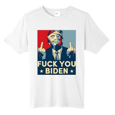 Trump Hope Design Fuck You Biden Tall Fusion ChromaSoft Performance T-Shirt