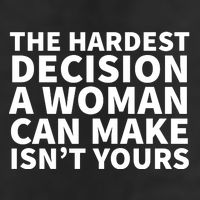 The Hardest Decision A Woman Can Make Isn't Yours Garment-Dyed Fleece Hoodie