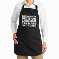 The Hardest Decision A Woman Can Make Isn't Yours Apron