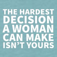 The Hardest Decision A Woman Can Make Isn't Yours Sueded Cloud Jersey T-Shirt
