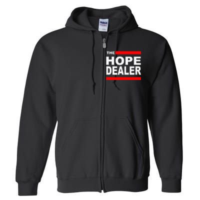 The Hope Dealer Full Zip Hoodie