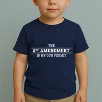The 2nd Amendment Is My Gun Permit Toddler T-Shirt