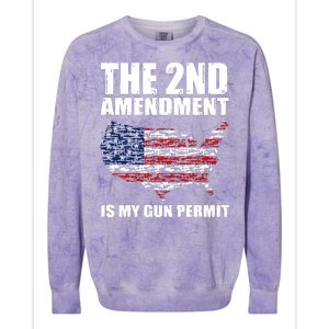 The 2nd Amendment Is My Gun Permit American Gun Flag Colorblast Crewneck Sweatshirt