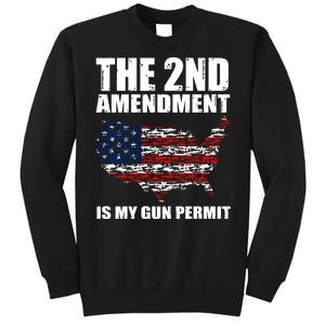 The 2nd Amendment Is My Gun Permit American Gun Flag Sweatshirt