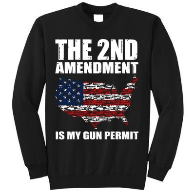 The 2nd Amendment Is My Gun Permit American Gun Flag Sweatshirt