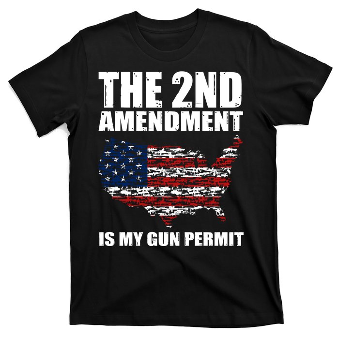 The 2nd Amendment Is My Gun Permit American Gun Flag T-Shirt