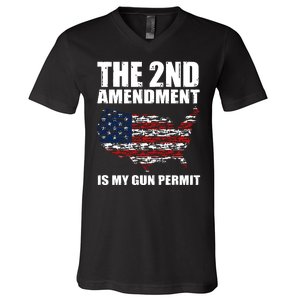 The 2nd Amendment Is My Gun Permit American Gun Flag V-Neck T-Shirt