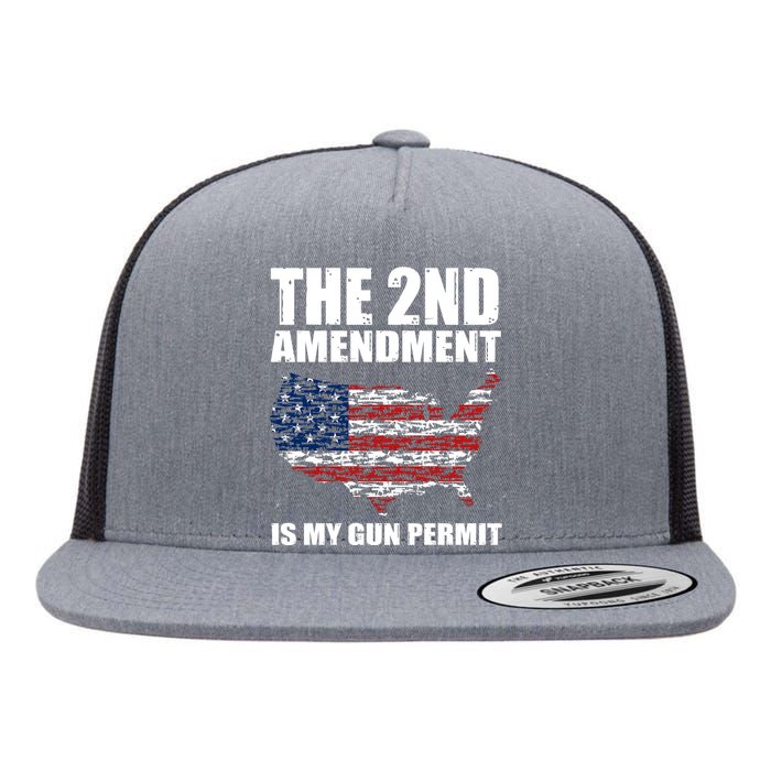 The 2nd Amendment Is My Gun Permit American Gun Flag Flat Bill Trucker Hat