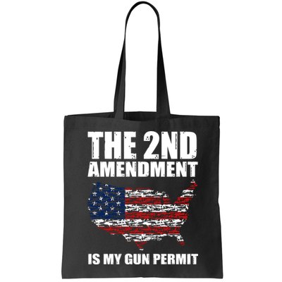 The 2nd Amendment Is My Gun Permit American Gun Flag Bag