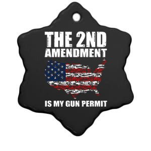 The 2nd Amendment Is My Gun Permit American Gun Flag Ceramic Star Ornament