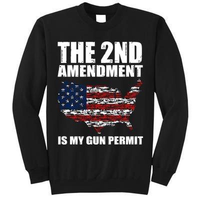 The 2nd Amendment Is My Gun Permit American Gun Flag Tall Sweatshirt