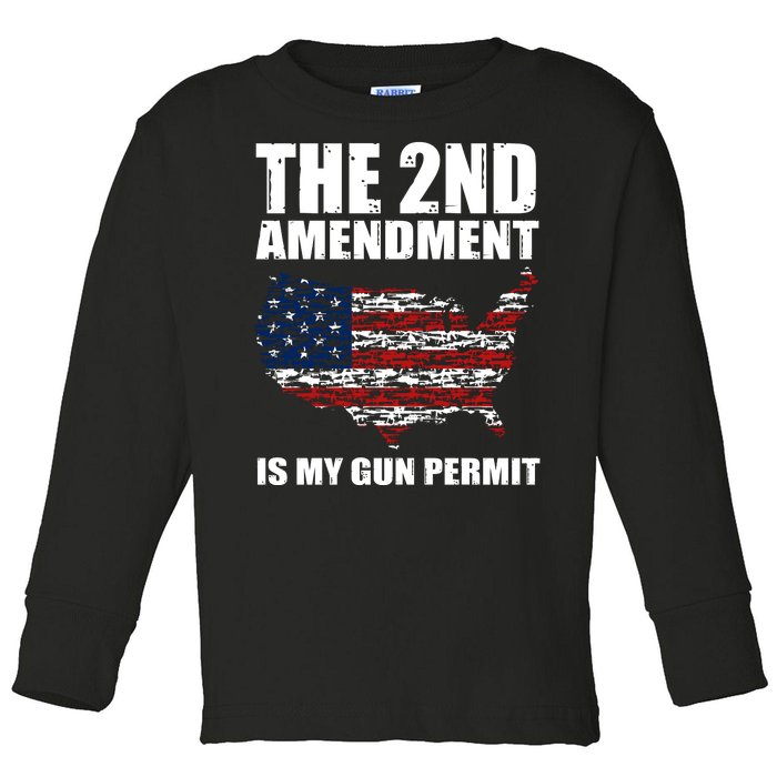 The 2nd Amendment Is My Gun Permit American Gun Flag Toddler Long Sleeve Shirt