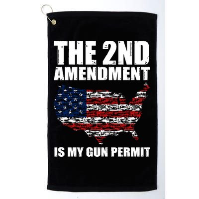 The 2nd Amendment Is My Gun Permit American Gun Flag Golf Towel