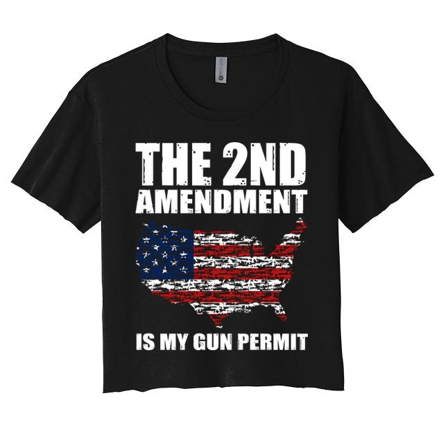 The 2nd Amendment Is My Gun Permit American Gun Flag Crop Top