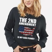 The 2nd Amendment Is My Gun Permit American Gun Flag Cropped Pullover Crew
