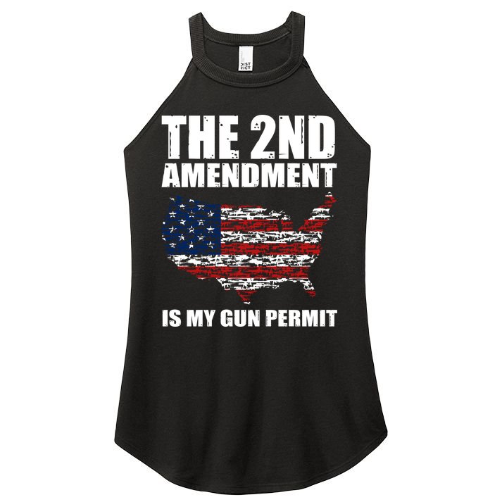 The 2nd Amendment Is My Gun Permit American Gun Flag Women's Perfect Tri Rocker Tank