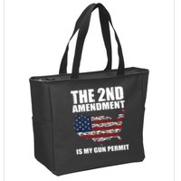 The 2nd Amendment Is My Gun Permit American Gun Flag Zip Tote Bag