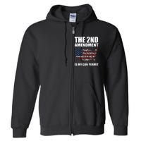 The 2nd Amendment Is My Gun Permit American Gun Flag Full Zip Hoodie