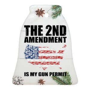 The 2nd Amendment Is My Gun Permit American Gun Flag Ceramic Bell Ornament