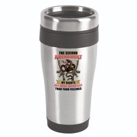 The 2nd Amendment My Rights Are More Important Than Your Feelings 16oz Travel Tumbler