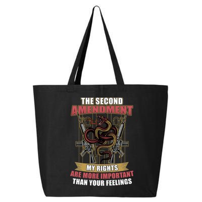 The 2nd Amendment My Rights Are More Important Than Your Feelings 25L Jumbo Tote