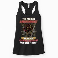 The 2nd Amendment My Rights Are More Important Than Your Feelings Womens Tank Top
