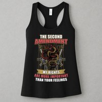 The 2nd Amendment My Rights Are More Important Than Your Feelings Womens Tank Top