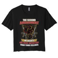 The 2nd Amendment My Rights Are More Important Than Your Feelings Crop Top