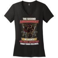 The 2nd Amendment My Rights Are More Important Than Your Feelings Women's V-Neck T-Shirt