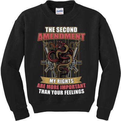 The 2nd Amendment My Rights Are More Important Than Your Feelings Kids Sweatshirt