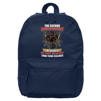 The 2nd Amendment My Rights Are More Important Than Your Feelings 16 in Basic Backpack