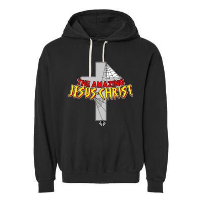 The Amazing Jesus-Christ Garment-Dyed Fleece Hoodie