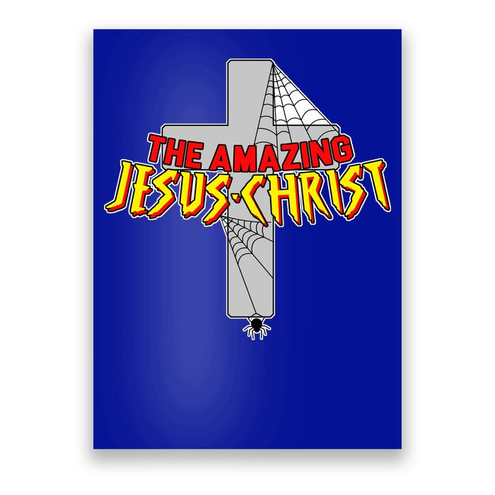 The Amazing Jesus-Christ Poster