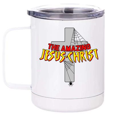 The Amazing Jesus-Christ 12 oz Stainless Steel Tumbler Cup