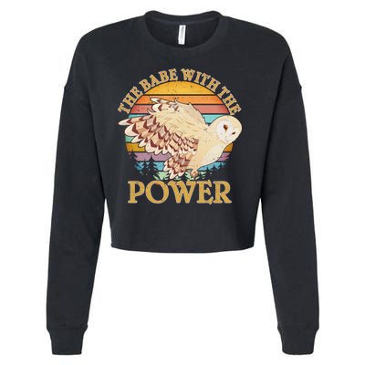 The Babe With The Power Cropped Pullover Crew