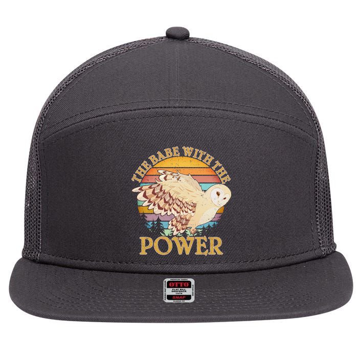 The Babe With The Power 7 Panel Mesh Trucker Snapback Hat